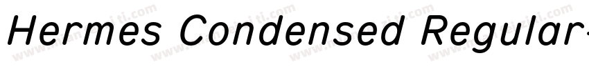 Hermes Condensed Regular字体转换